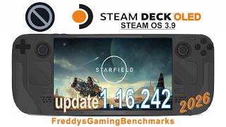 Starfield (update 1.16.242) on Steam Deck OLED with Steam OS 3.9