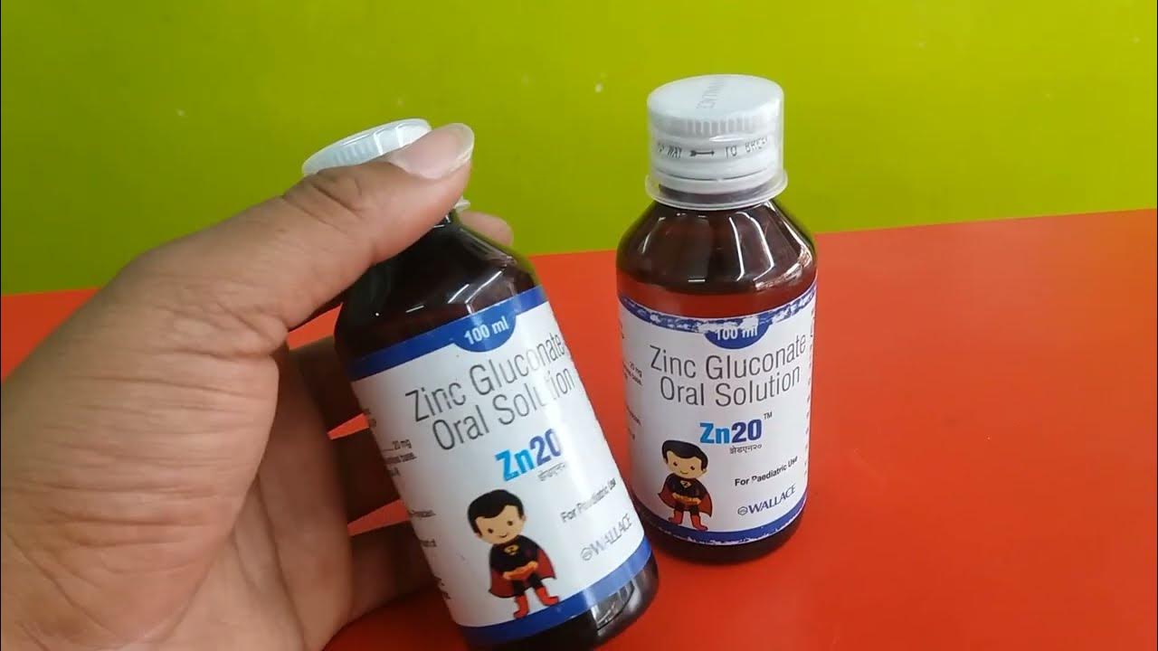Zn20 Syrup, Zinc gluconate oral solution Zn 20 syrup Zinc gluconate syrup Zinc gluconate