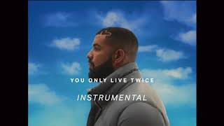 Drake - You Only Live Twice (Instrumental) Ft. Lil Wayne & Rick Ross