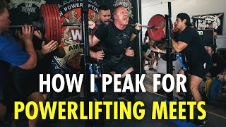 How I Peak For Powerlifting Meets
