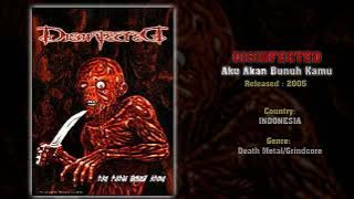 Disinfected (INA) - Aku Akan Bunuh Kamu (Full EP) 2005