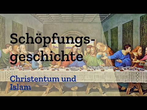 Die Schöpfungsgeschichte im Christentum und Islam 👨‍🎓Vergleich von Bibel und Koran 🤓Religion Abitur