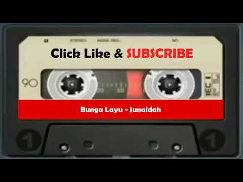 Bunga Layu - Junaidah