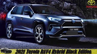 2021 Toyota Rav4 Hybrid Black Edition  Black Is Back