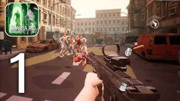Project H.A.Z.A.R.D Zombi Gameplay Walkthrough Part 1 (Android, iOS) FPS Action - Mobile Games