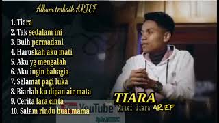 Download Lagu Arief Full Album 2022 -  2023 -  Aku Ingin Bahagia - Tiara MP3