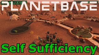 Lets Play PlanetBase 2 - Self Sufficiency