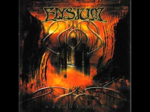 Elysium (15) — Elysium - Swallow Her [Dreamlands]