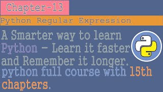 python tutorial for beginners to advanced |Chapter - 13| python regular expression