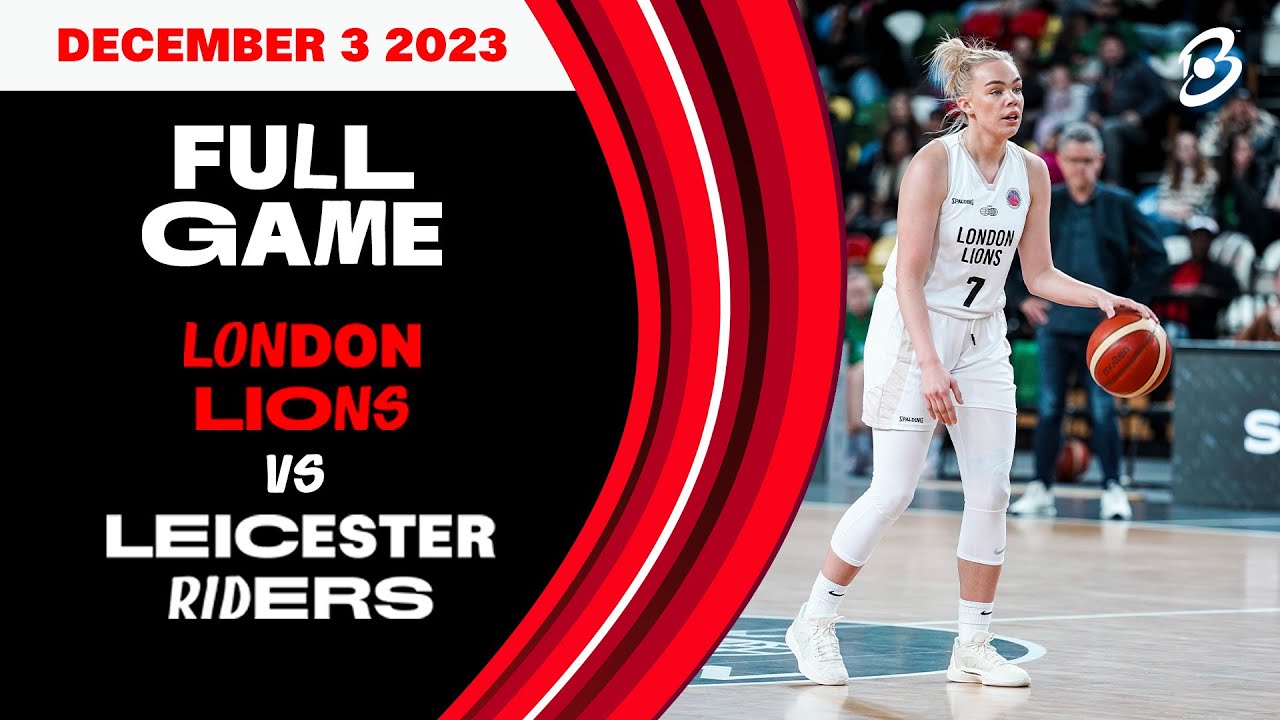 London Lions vs Leicester Riders - Championship - LIVE