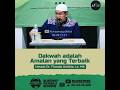 Dakwah adalah Amalan yang Terbaik - Ustadz Dr. Firanda Andirja, Lc, MA