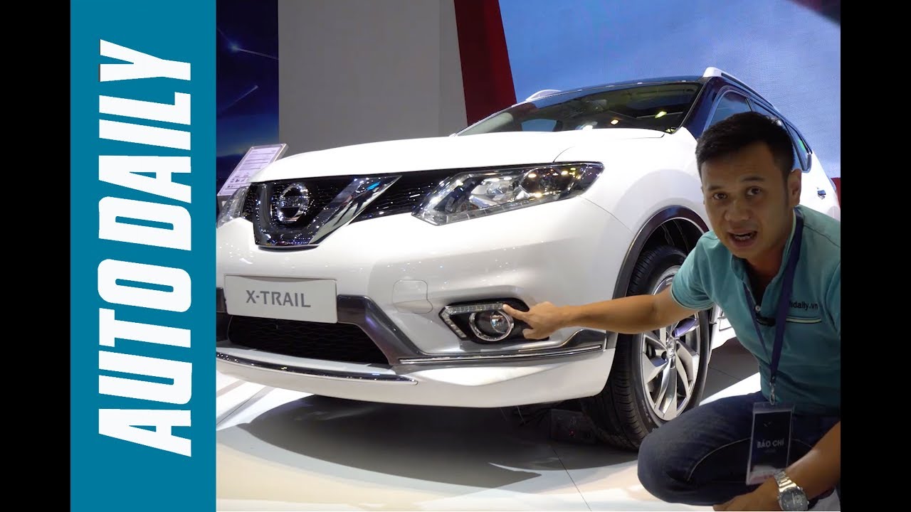 Tìm hiểu bộ 3 sản phẩm mới của Nissan tại Việt Nam |Autodaily.vn|