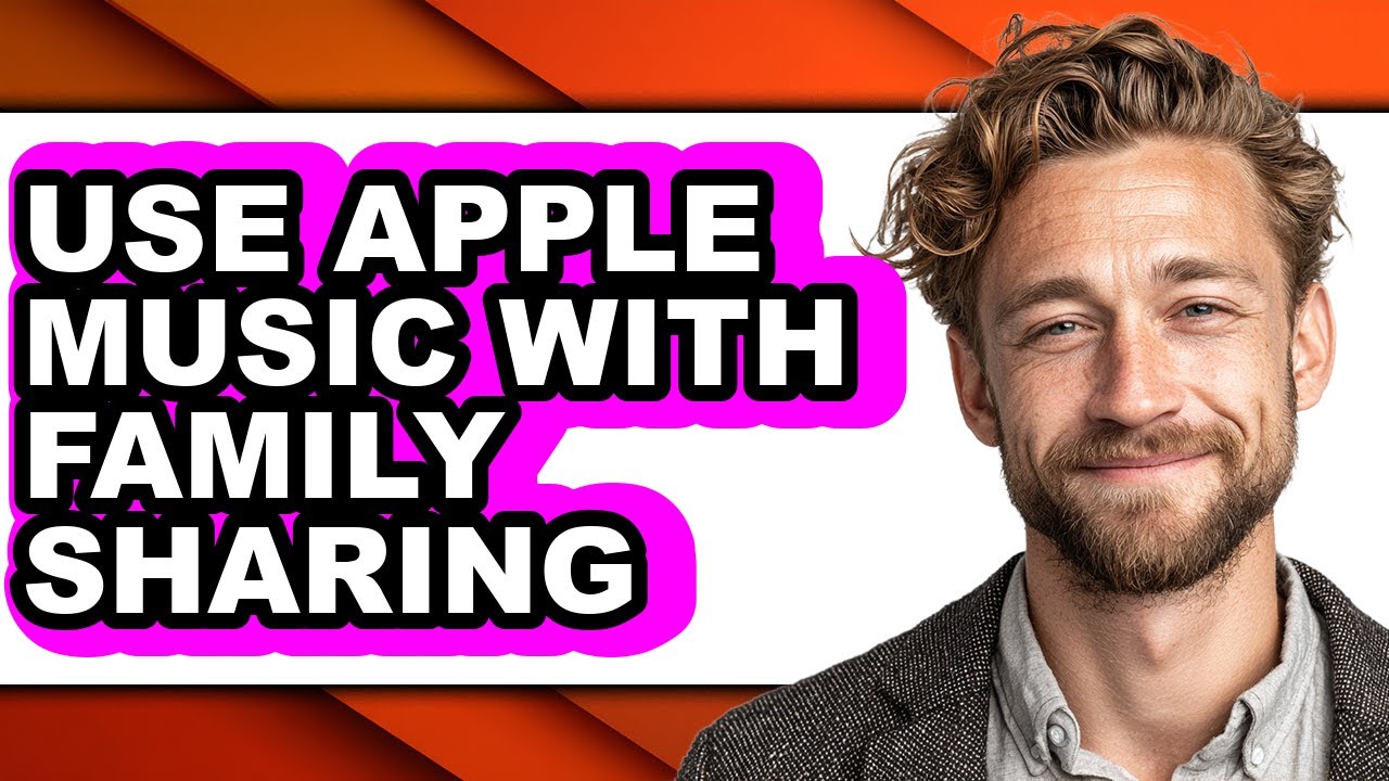 How to Use Apple Music with Family Sharing (easy Method)