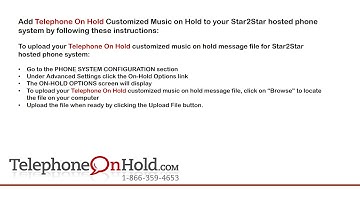 Music On Hold Message Upload MOH for Star2Star Hosted Phone System