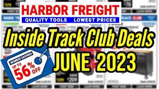 Harbor Freight Inside Track Club Deals June 2023