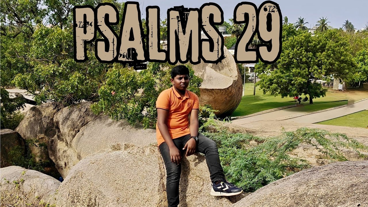 Psalms 29 NKJV