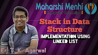 13. Stack implementation using Linked List