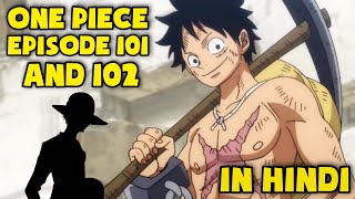 Episode 101 and 102 In hindi || Explanation of episode 101 and 102 In hindi || season 2