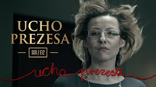 Ucho Prezesa - S01E12 - 27:1