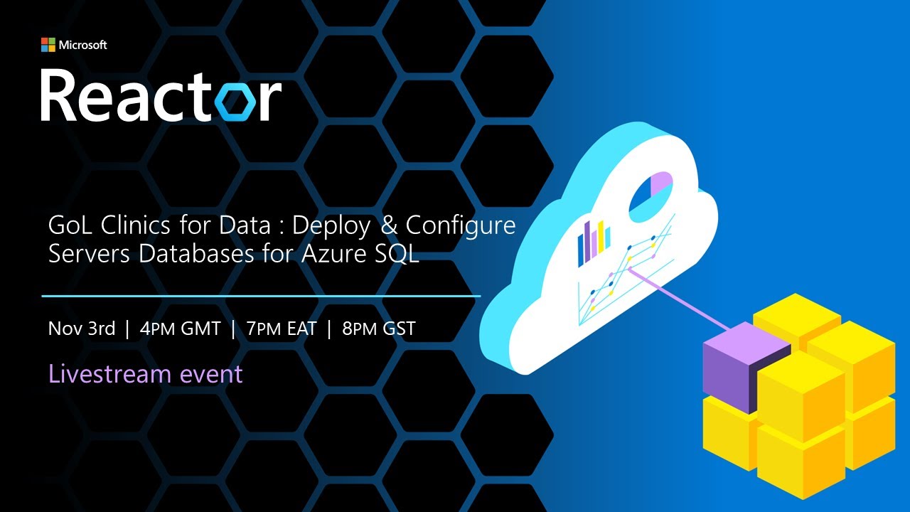 GoL Clinics for Data : Deploy & Configure Servers Databases for Azure ...