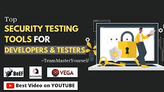 Top Security Testing Tools 2021 | Security Testing | Software Testing | Master Yourself screenshot 2