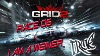 GRID 2 - Race 6 - I Am A Weiner - PC Gameplay