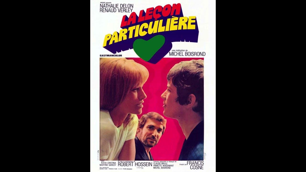 Francis Lai La leçon particulière Olivier Nathalie Delon