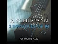 R. Schumann - 3 Romanzen op.94 - 2. Einfach, innig