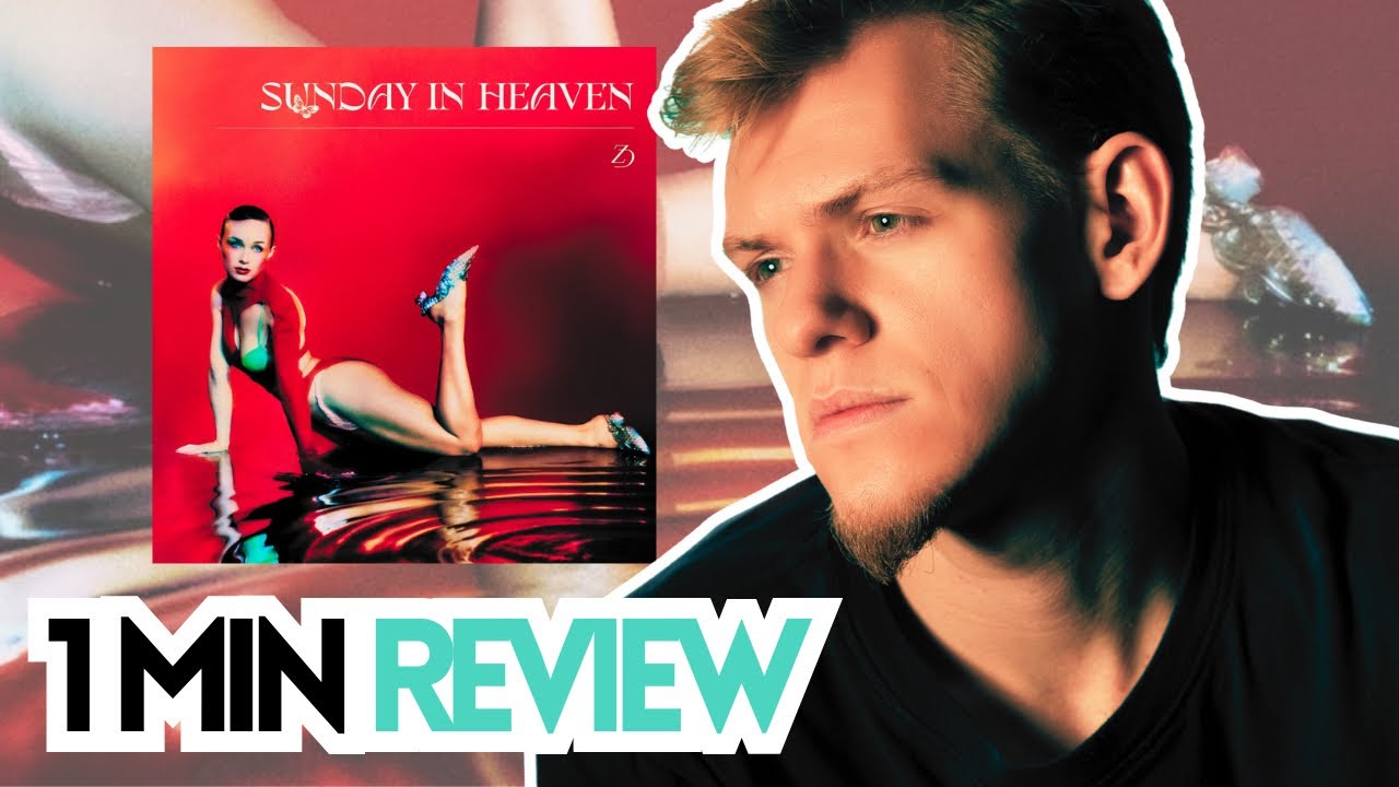 Zella Day | Sunday In Heaven | ALBUM REVIEW