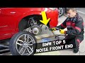 BMW NOISE RATTLE CLUNKING FRONT END SUSPENSION BMW X1 X2 X3 X4 X5 X6 F10 F30 F11 F31 E90 E91 E60 E61