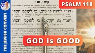 Psalm 118 Reading in Hebrew with English Translation | GOD is GOOD screenshot 5