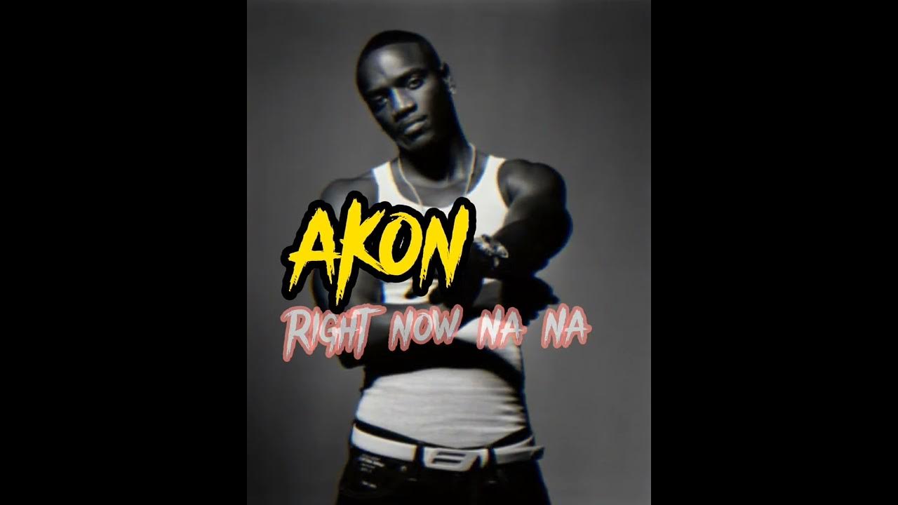 Right now (na na na). Akon в очках. Akon right now na na na. Akon right now na na na. Песни akon right now.