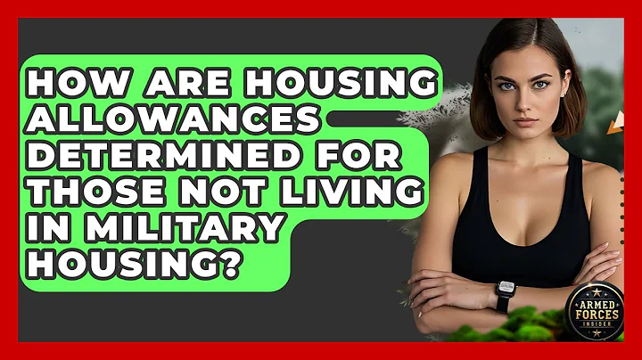 How Are Housing Allowances Determined for Those Not Living in Military Housing?