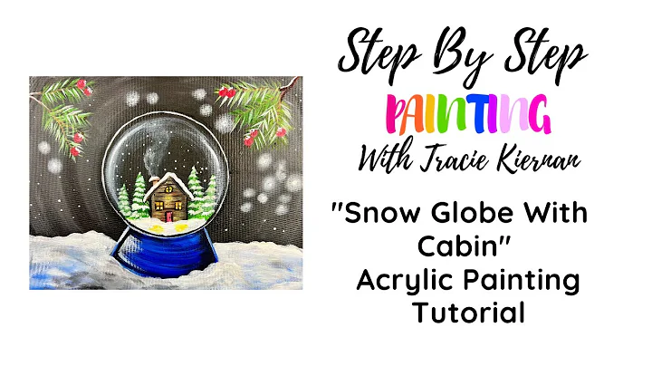 How To Paint A "Snow Globe With Cabin" - Acrylic P...