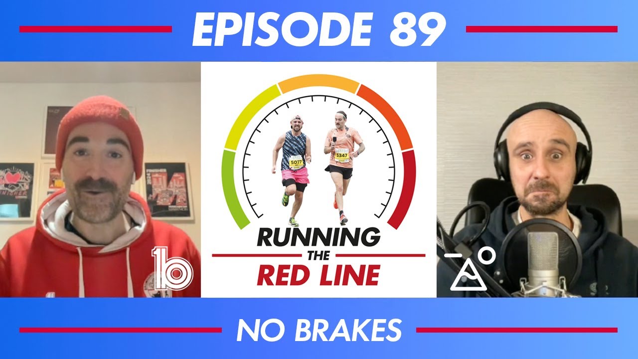 Running The Red Line - Episode 89 - No Brakes