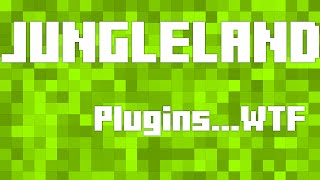 JungleLand News--Info-Board Plugin... WT-F Is The Matter
