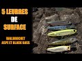 5 leurres de surface indispensables bars aspes brochet black bass