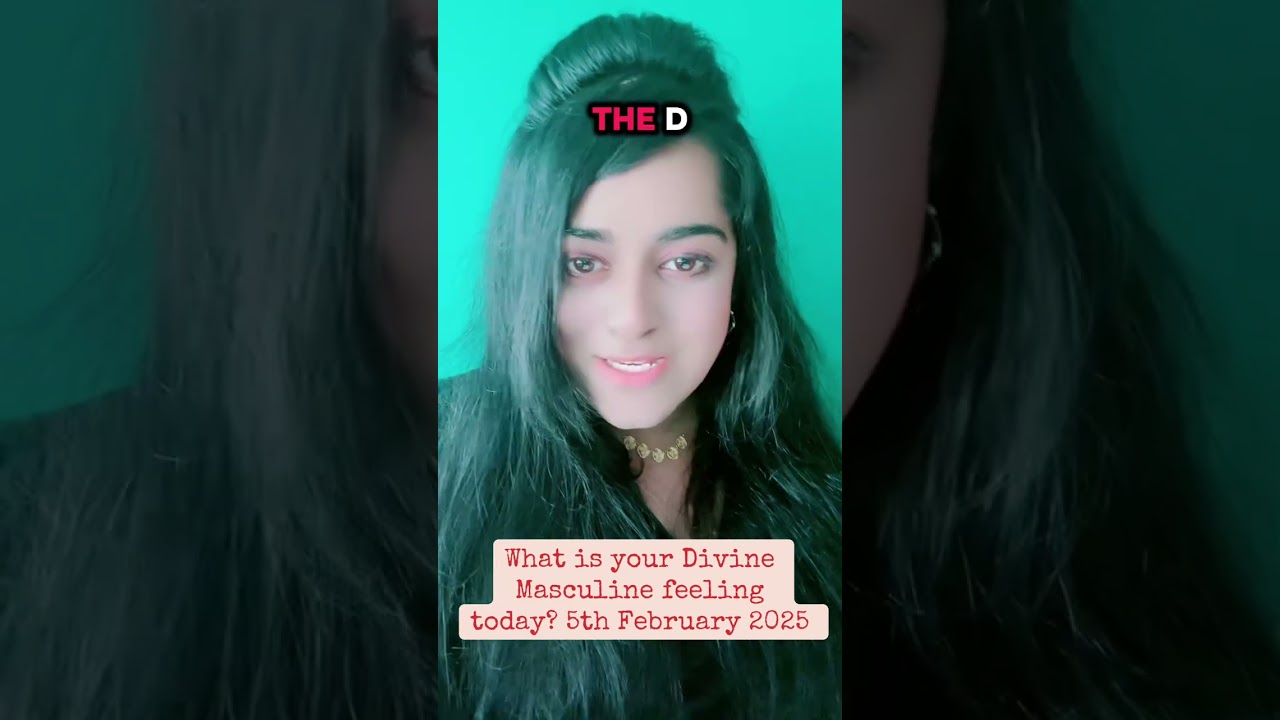 What is your Divine Masculine feeling today? 5th February 2025