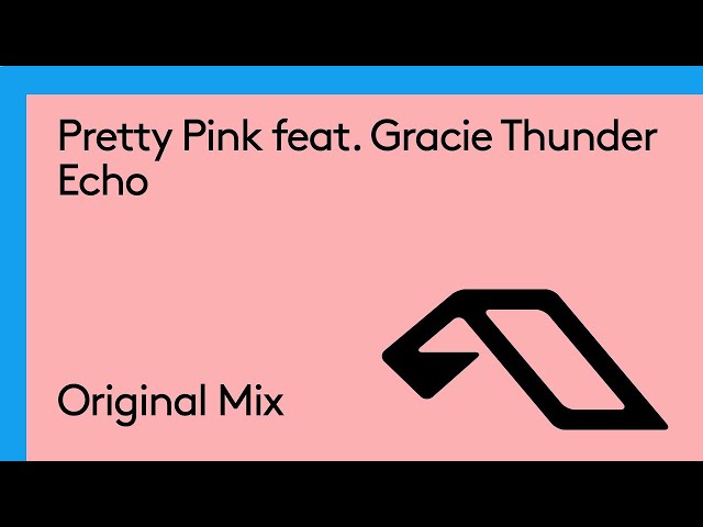 Pretty Pink - Echo
