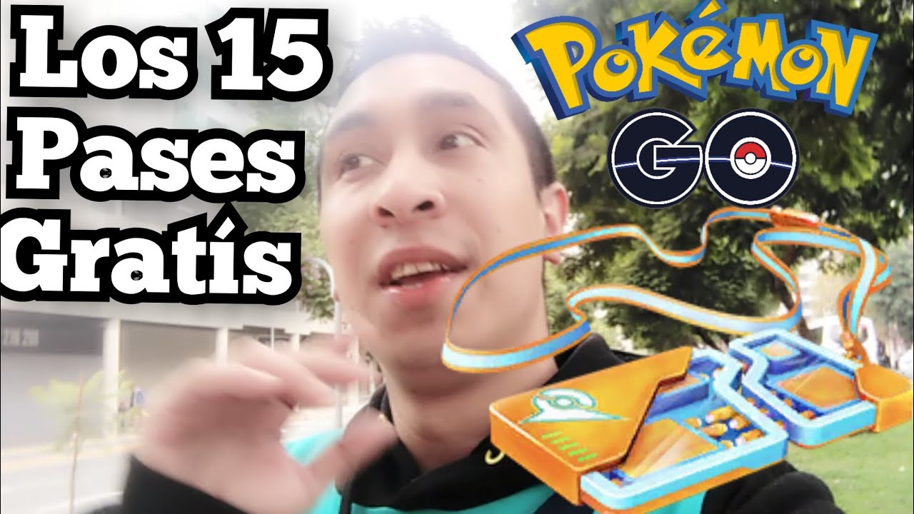 15 pases Gratís en Pokémon GO Truco | comunidadflyoficial.com