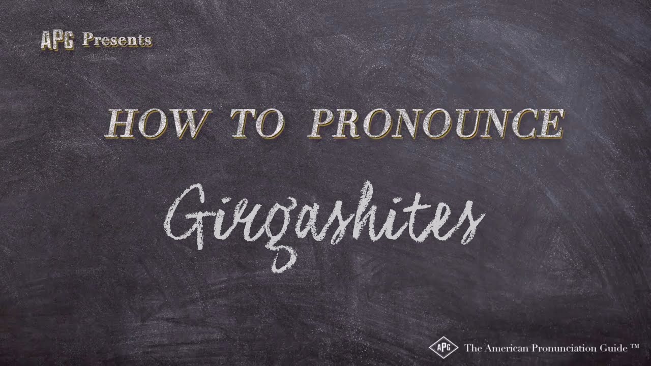 How to Pronounce Girgashites (Real Life Examples!)