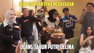 SULE DAN SANTYKA MERAYAKAN ULANG TAHUN PUTRI DELINA SECARA MERIAH