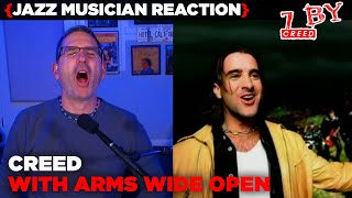 Jazz Musician REACTS | Creed - With Arms Wide Open | 7 BY | MUSIC SHED EP346