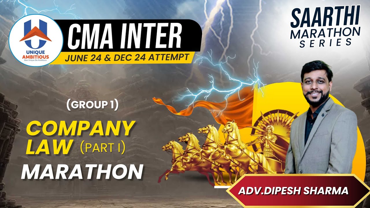 || CMA INTER || COMPANY LAW PART - 1 SAARTHI MARATHON - YouTube