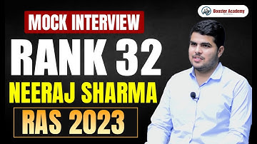 Neeraj Sharma, Rank 32 : RAS Topper Mock Interview 2023 | Booster Academy