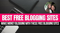 Free Blogging Sites