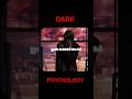 dangerous dark psychology 6🥶#darkpsychology #psychology #psychologyfacts