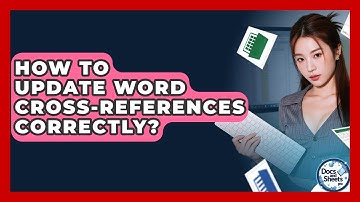 How To Update Word Cross-References Correctly? - Docs and Sheets Pro