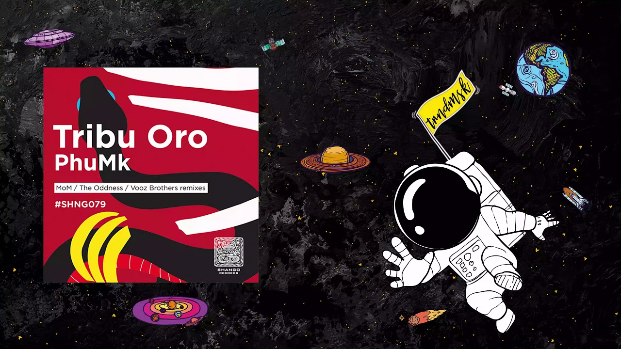 Tribu Oro - PhuMk (MoM Remix) [Shango]