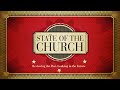2.27.2022 - "State of the Church"